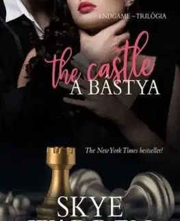 A bástya - The Castle - Skye Warren