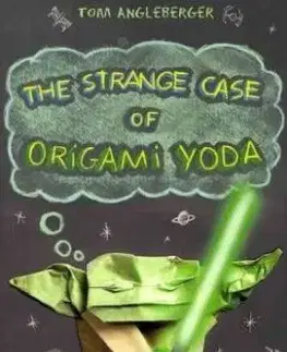 The Strange Case of Origami Yoda - Tom Angleberger