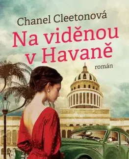 Na viděnou v Havaně - Chanel Cleeton, Alžběta Komrsková