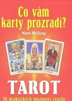 Co vám karty prozradí? - Jacky Newcomb