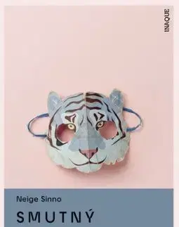 Smutný tiger - Neige Sinno