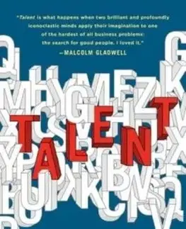 Talent : How to Identify Energizers, Creatives, and Winners Around the World - Tyler Cowen, Daniel Gross