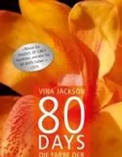 80 Days - Die Farbe der Begierde - Band 2 - Vina Jackson
