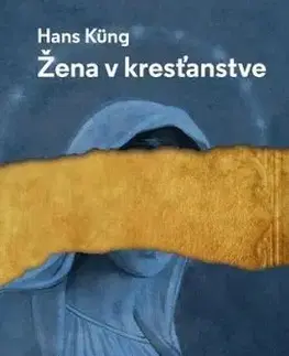 Žena v kresťanstve - Hans Küng