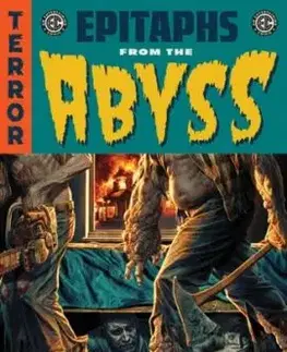 EC Epitaphs from the Abyss Vol. 1 - Amy Roy, Stephanie Phillips, Matt Kindt, Jay Stephens, Jason Aaron, J. Holtham, Corinna Bechko, Chris Condon, Brian Azzarello