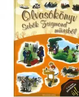 Olvasókönyv Sebők Zsigmond műveiből - Zsigmond Sebők