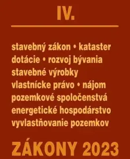 Zákony 2023 IV. - Stavebné zákony a predpisy