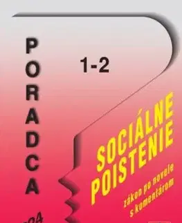 Poradca 1-2 / 2024 - Zákon o sociálnom poistení s komentárom - Lukáš Fudák