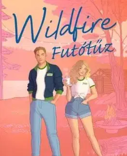 Wildfire – Futótűz - Hannah Grace