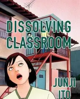 Dissolving Classroom Collector's Edition - Junji Ito