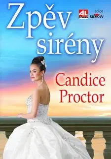 Zpěv sirény - Candice Proctor