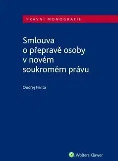 Smlouva o přepravě osoby v novém soukromém právu - Ondřej Frinta