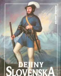 Dejiny Slovenska - Dušan Kováč