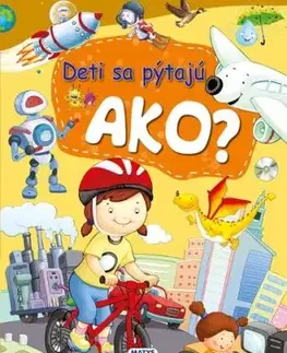 Deti sa pýtajú AKO?