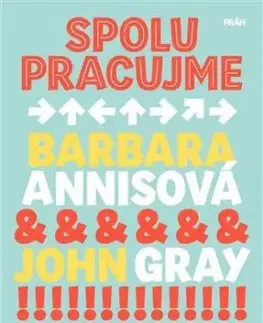 Spolupracujme - Barbara Annis, John Gray