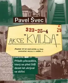 Akce Kvilda - Pavel Švec