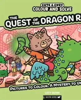 Colour and Solve: The Quest of the Dragon Rider - Lucy Quinn
