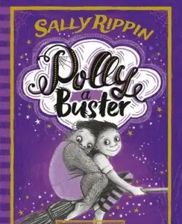Polly a Buster 2: Tajomstvo čarovných kameňov - Sally Rippin, Sally Rippin