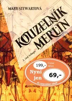 Kouzelník Merlin - Mary Stewartová