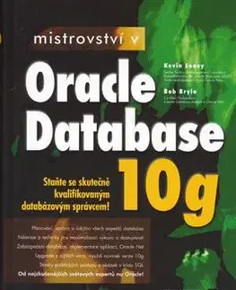 Mistrovství v Oracle Database 10g - Kevin Loney, Bryla Bob