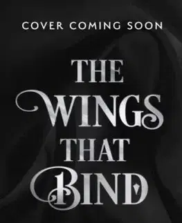 The Wings That Bind - Briar Boleyn