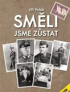 Směli jsme zůstat, 2 vydání - Jiří Polák