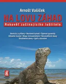 Na lovu záhad - Arnošt Vašíček