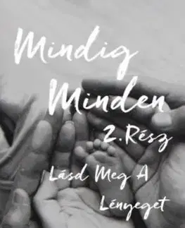 Mindig minden 2: Lásd meg a lényeget - Bódi Tesók