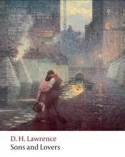 Sons and Lovers (Oxford World´s Classics) - David Herbert Lawrence