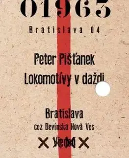 Rukojemník - Lokomotívy v daždi - Peter Pišťanek