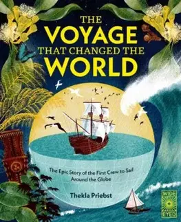 The Voyage That Changed The World - Thekla Priebst