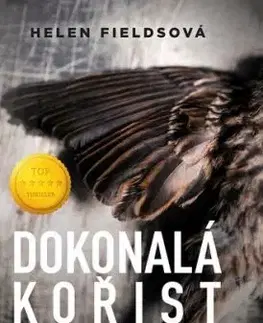 Dokonalá kořist, 2. vydání - Helen Fieldsová