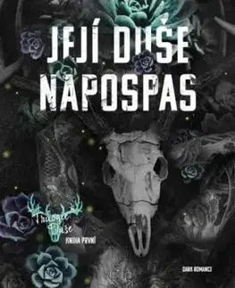 Duše 1: Její duše napospas - Harley Laroux