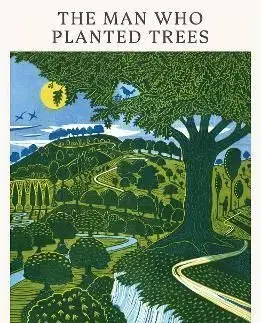 The Man Who Planted Trees - Jean Giono, Barbara Bray