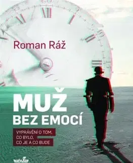 Muž bez emocí - Roman Ráž