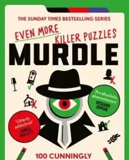 Murdle 3: Even More Killer Puzzles - G.T. Karber