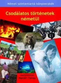 Csodálatos történetek németül - Tamás Maklári