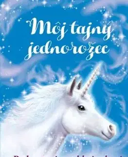 Môj tajný jednorožec 4: Prekvapenie pod hviezdami - Linda Chapmanová