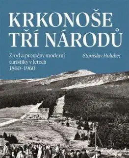Krkonoše tří národů - Stanislav Holubec