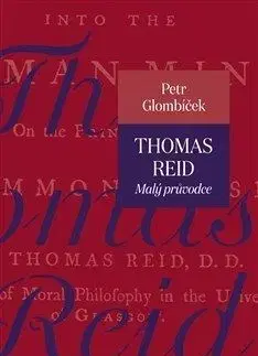 Thomas Reid - Malý průvodce - Petr Glombíček