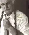 Génius Milana Knížáka - Václav Budinský, Milan Knížák