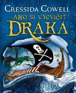 Ako sa stať pirátom - Ako si vycvičiť draka (2) - Cressida Cowell