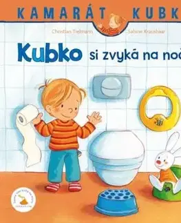 Kubko si zvyká na nočník - Christian Tielmann, Sabine Kraushaar