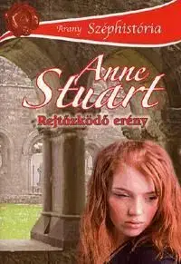 Rejtőzködő erény - Anne Stuart
