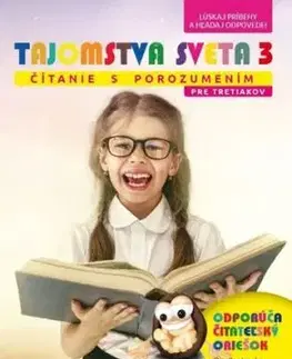 Tajomstvá sveta 3 Čítanie s porozumením pre tretiakov - PZ, 2.vydanie - Mária Nogová, Eva Ivanová