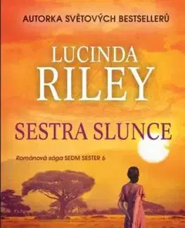 Sestra Slunce - Lucinda Riley