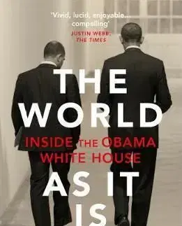 The World As It Is - Ben Rhodes