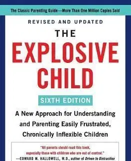 The Explosive Child - Ross W. Greene