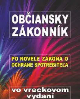 Občiansky zákonník po novele zákona o ochrane spotrebiteľa vo vreckovom vydaní