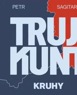 Trujkunt Kruhy - audiokniha - Petr Sagitarius